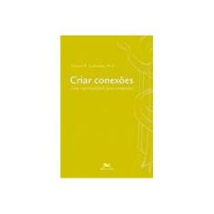 Imagem de Criar Conexões. Uma Espiritualidade Para Catequistas - Capa Comum - 9788515032068