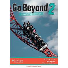 Imagem de Go Beyond 2 - Student's Book Pack With Workbook - Campbell, Robert ; Rebbeca Robb Benne; Rob Metcalf - 9786685725834