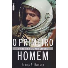 Imagem de O Primeiro Homem - Hansen,james R. - 9788551003930