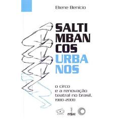 Imagem de Saltimbancos Urbanos - Benício, Eliene - 9788527311335