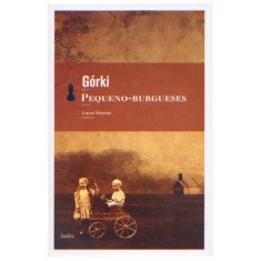 Imagem de Pequeno - Burgueses - Górki, Maksim - 9788577151967