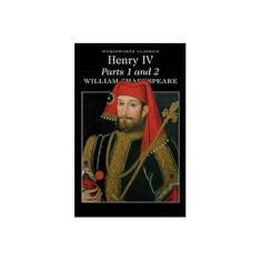 Imagem de Henry IV: Parts 1 and 2 - William Shakespeare - 9781840227215