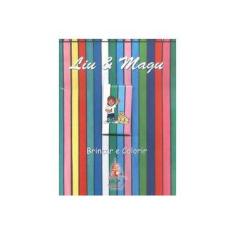 Imagem de Liu & Magu - Brincar e Colorir - Acompanha Giz de Cera - Leferr - 9788589186308