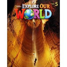 Imagem de Explore Our World 5 - Student Book - Kate Cory-wright - 9781305078116