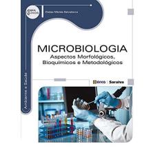 Imagem de Microbiologia. Aspectos Morfológicos - Clabijo Mérida Salvatierra - 9788536507811