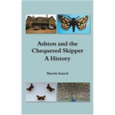 Imagem de Ashton and the Chequered Skipper A History