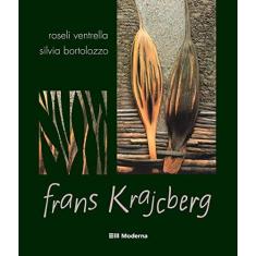 Imagem de Frans Krajcberg - Col. Arte e Contexto - Ventrella, Roseli - 9788516050399