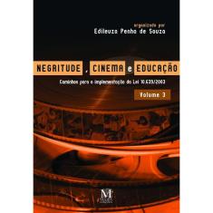 Imagem de Negritude, Cinema E Educação - Volume 3