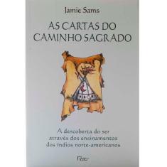Imagem de Livro – As Cartas do Caminho Sagrado + Baralho com 44 Cartas - Jamie Sams