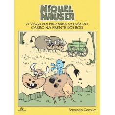 Imagem de Níquel Náusea - A Vaca Foi Pro Brejo Atrás do Carro na Frente dos Bois - Gonsales, Fernando - 9788575324363