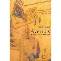 Imagem de Averróis - a Arte de Governar - Pereira, Rosalie Helena De Souza - 9788527309271