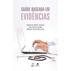 Imagem de Saúde Baseada Em Evidências - Galvão,  Taís Freire; Pereira, Maurício Gomes; Silva, Marcus Tolentino - 9788527727914
