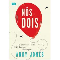 Imagem de Nós Dois - Andy Jones - 9788556510228