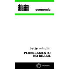 Imagem de Planejamento no Brasil - Col. Debates 21 - Lafer, Betty Mindlin - 9788527301350