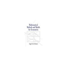 Imagem de Mathematical Methods and Models for Economists - Angel De La Fuente - 9780521585293