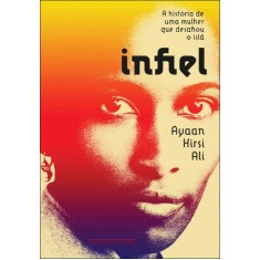 Imagem de Infiel - Edição Econômica - Hirsi Ali, Ayaan - 9788535920253