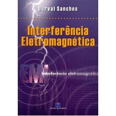 Imagem de Interferência Eletromagnética - Sanches, Durval - 9788571930841