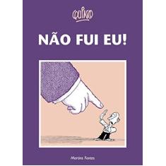 Imagem de Não Fui Eu! - Quino - 9788533617605