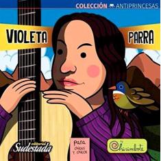Imagem de Violeta Parra Para Chicas y Chicos - Volume 1 - Nadia Fink - 9789873391590