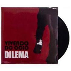Imagem de Lp Compacto Vivendo Do Ocio Dilema