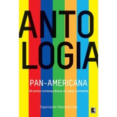 Imagem de Antologia Pan-americana - Organização de Stéphane Chao - Contos - Chao, Stéphane - 9788501088345