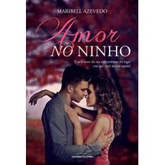 Imagem de Amor no Ninho - Volume 1 - Maribell Azevedo - 9788579309168