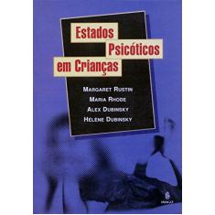 Imagem de Estados Psicoticos Em Criancas - Capa Comum - 9788531207198