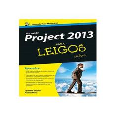 Imagem de Microsoft Project 2013 - Para Leigos - Muir, Nancy; Snyder, Cynthia - 9788576089667