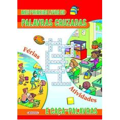 Imagem de Meu Primeiro Livro de Palavras Cruzadas e Caça-Palavras: Vermelho - Jesús Lopez Pastor - 9788539423040