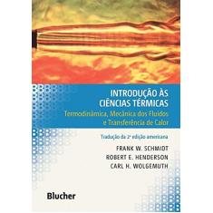 Imagem de Introdução Às Ciências Térmicas - Capa Comum - 9788521200826