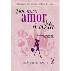 Imagem de Um Novo Amor À Vista - Quirino, Claudio - 9788537009772