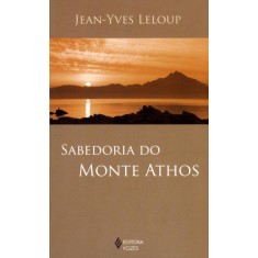 Imagem de Sabedoria do Monte Athos - Leloup, Jean - Yves - 9788532643803