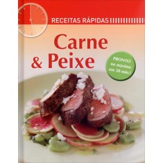 Imagem de Carne e Peixe - Col. Receitas Rápidas - Pinto, Joana - 9783625130895