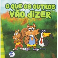 Imagem de O que os Outros Vão Dizer - Cristiane Lenzi Beira - 9788583850144