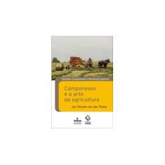 Imagem de Camponeses e a Arte da Agricultura - Ploeg Jan Douwe Van Der - 9788539305933