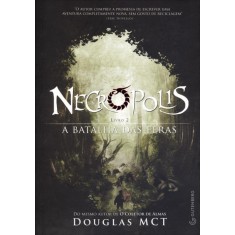 Imagem de Necrópolis 2 - a Batalha Das Feras - Mct, Douglas - 9788565383707