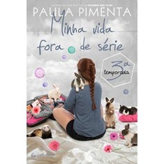Imagem de Minha Vida Fora de Série - 3ª Temporada - Pimenta, Paula - 9788582352557