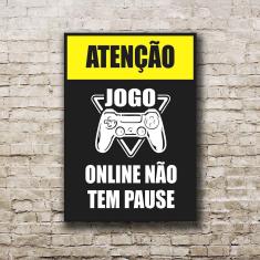 Imagem de Quadro Jogo Online Não Tem Pause