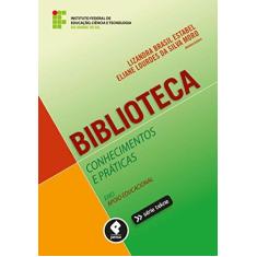 Imagem de Biblioteca - Conhecimentos e Práticas - Brasil Estabel, Lizandra; Da Silva Moro, Eliane Lourdes - 9788565848831