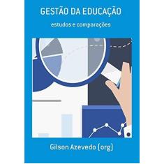 Imagem de Gestão da Educação - Gilson Azevedo - 9788545519928