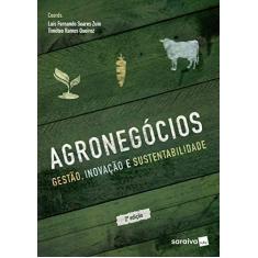 Imagem de Agronegócios: Gestão, Inovação E Sustentabilidade - Luís Fernando Soares Zuin - 9788571440081