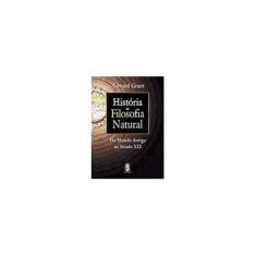 Imagem de História da Filosofia Natural - Edward Grant - 9788537005118
