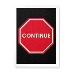Imagem de Arte Maníacos Quadro Decorativo em Madeira Placa Continue - 23x16,25cm (Moldura caixa em laca )