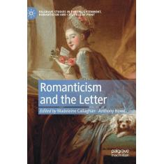 Imagem de Romanticism And The Letter