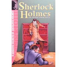 Imagem de O Arquivo Secreto De Sherlock Holmes - Capa Comum - 9788506071687