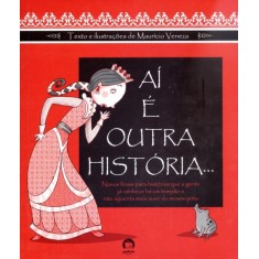 Imagem de Aí É Outra História...nova Ortografia - Veneza, Mauricio - 9788501098122