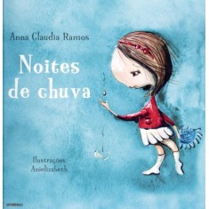 Imagem de Noites de Chuva - Nova Ortografia - Ramos, Anna Claudia - 9788525052438