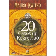 Imagem de 20 Casos de Regressão - 6ª Ed. 2012 - Kwitko, Mauro - 9788599275528