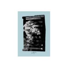 Imagem de Direito a Educação e a Progressão Continuada - José Eudes Baima Bezerra - 9788563137524
