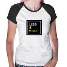 Imagem de Baby Look Raglan Less Is More - Foca Na Moda